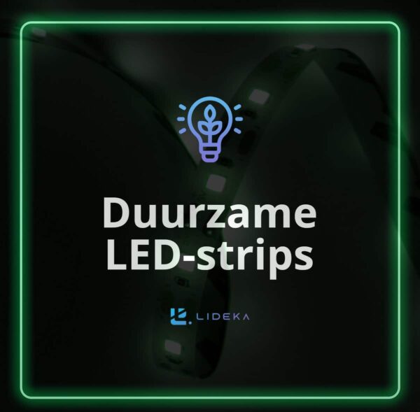 Duurzame LED-verlichting met milieuvriendelijk ontwerp.